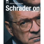 Schrader on Schrader & Other Writings