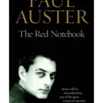 The Red Notebook and Other Writings