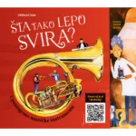 Šta tako lepo svira?