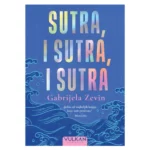 Sutra,i sutra,i sutra