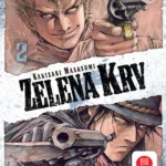 Zelena krv 2