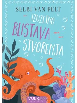 Izuzetno blistava stvorenja