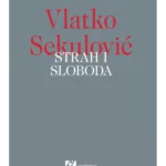 Strah i sloboda