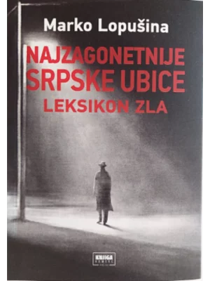 Najzagonetnije srpske ubice