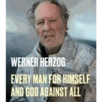 Every Man for Himself and God Against All