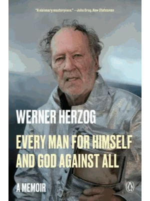 Every Man for Himself and God Against All