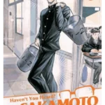 Haven't You Heard? I'm Sakamoto. Vol. 3