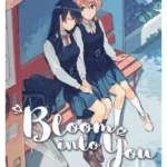 Bloom Into You. Volume 3