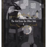 Girl From the Other Side: Siuil, a Run Vol. 4