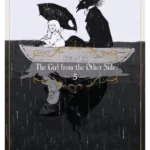 The Girl from the Other Side Vol. 5