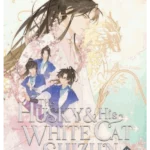 The Husky and His White Cat Shizun: Erha He Ta De Bai Mao Shizun (Novel) Vol. 2