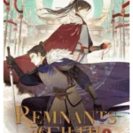 Remnants of Filth: Yuwu (Novel)Vol. 1