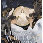 The Husky and His White Cat Shizun: Erha He Ta De Bai Mao Shizun (Novel) Vol. 7
