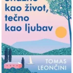 Snažno kao život tečno kao ljubav