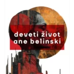 Deveti život Ane Belinski