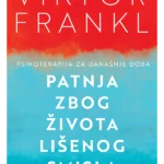 Patnja zbog života lišenog smisla