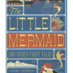 The Little Mermaid and Other Fairy Tales