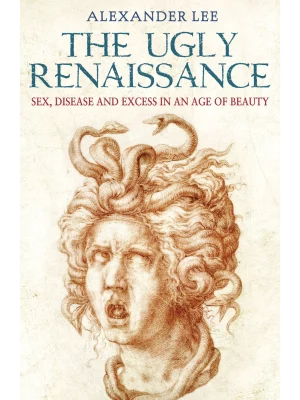The Ugly Renaissance