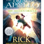 The Hidden Oracle (The Trials of Apollo Book 1)