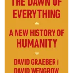 The Dawn of Everything