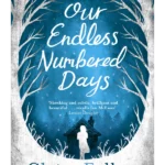 Our Endless Numbered Days