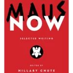 Maus Now