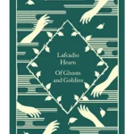 Of Ghosts and Goblins - Little Clothbound Classics
