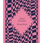 Dream Story - Little Clothbound Classics