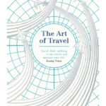 The Art of Travel