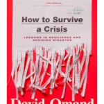 How to Survive a Crisis