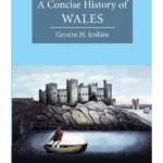 A Concise History of Wales