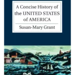 A Concise History of United State of America