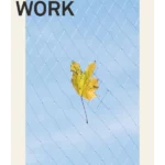 A Life's Work