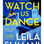 Watch Us Dance. Volume Two