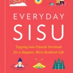 Everyday Sisu