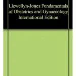 Llewellyn-Jones Fundamentals Of Obstetrics And Gynaecology11th Edition International Edition