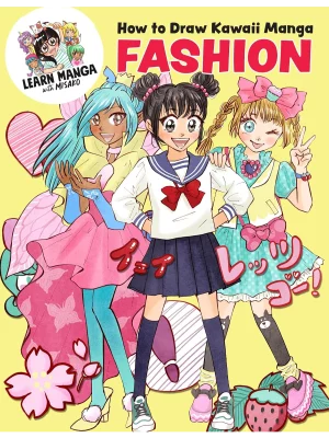How to Draw Kawaii Manga Fashion