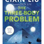 The Three-Body Problem - Three-Body Problem