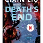 Death's End (The Three-Body Problem Series, 3)