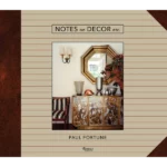Notes on Decor, Etc