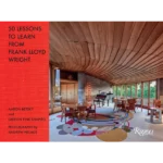50 Lessons to Learn from Frank Lloyd Wright