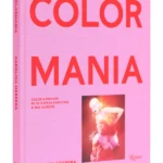 Colormania - Caroline Herrera