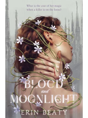 Blood and Moonlight