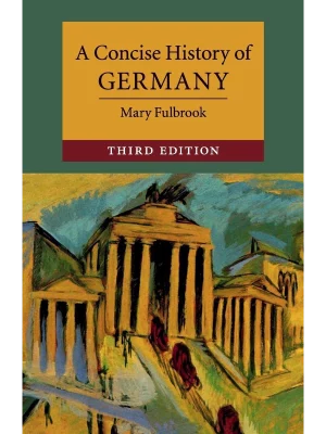 A Concise History of Germany