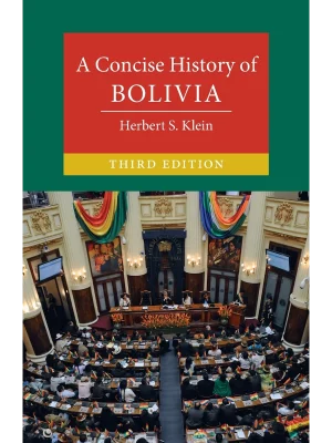 A Concise History of Bolivia