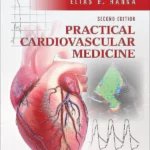 Practical Cardiovascular Medicine, 2nd Edition