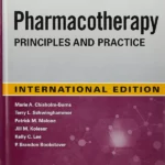 Pharmacotherapy Principles and Practice: 6E