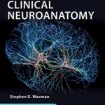 Clinical Neuroanatomy, 30th Edition