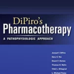 IE Pharmacotherapy: A Pathophysiologic Approach,12th Edition