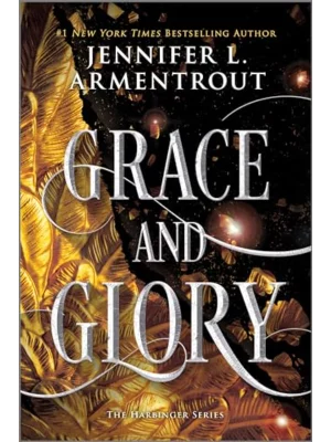 Grace and Glory - The Harbinger Series